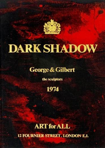 ギルバート&ジョージ　DARK SHADOW ( サイン入 )